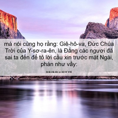 Picture 06 - Giê-rê-mi-a 42:9 VIE - mà nói cùng họ rằng: Giê-hô-va, Đức - Bible Verse Picture