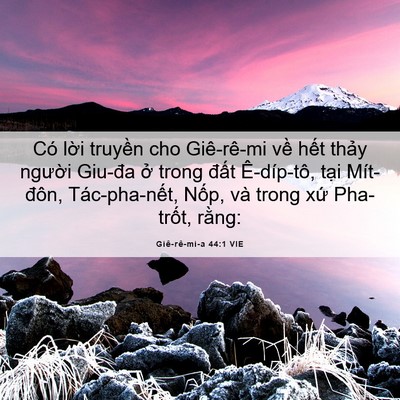 Picture 06 - Giê-rê-mi-a 44:1 VIE - Có lời truyền cho Giê-rê-mi về hết - Bible Verse Picture