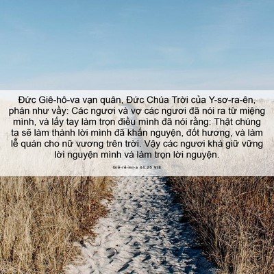 Picture 06 - Giê-rê-mi-a 44:25 VIE - Đức Giê-hô-va vạn quân, Đức Chúa - Bible Verse Picture
