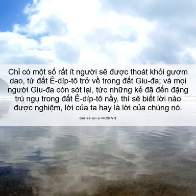 Picture 06 - Giê-rê-mi-a 44:28 VIE - Chỉ có một số rất ít người sẽ - Bible Verse Picture