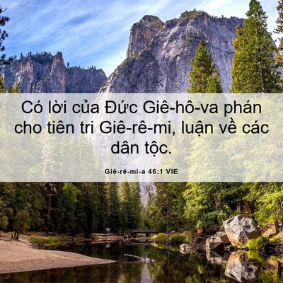 Picture 06 - Giê-rê-mi-a 46:1 VIE - Có lời của Đức Giê-hô-va phán cho - Bible Verse Picture