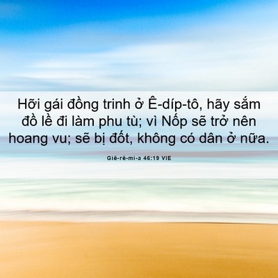 Picture 06 - Giê-rê-mi-a 46:19 VIE - Hỡi gái đồng trinh ở Ê-díp-tô, hãy - Bible Verse Picture