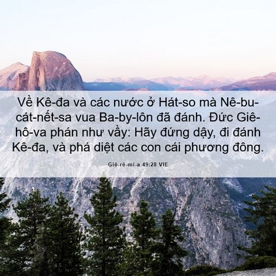 Picture 06 - Giê-rê-mi-a 49:28 VIE - Về Kê-đa và các nước ở Hát-so mà - Bible Verse Picture