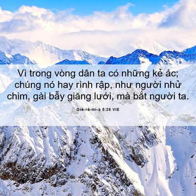 Picture 06 - Giê-rê-mi-a 5:26 VIE - Vì trong vòng dân ta có những kẻ ác; - Bible Verse Picture