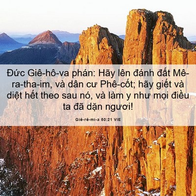 Picture 06 - Giê-rê-mi-a 50:21 VIE - Đức Giê-hô-va phán: Hãy lên đánh đất - Bible Verse Picture