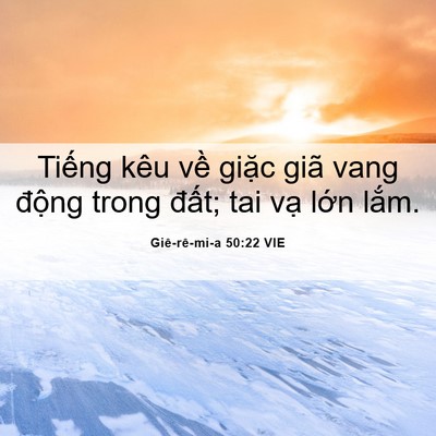 Picture 06 - Giê-rê-mi-a 50:22 VIE - Tiếng kêu về giặc giã vang động trong - Bible Verse Picture