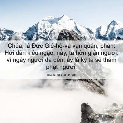 Picture 06 - Giê-rê-mi-a 50:31 VIE - Chúa, là Đức Giê-hô-va vạn quân, phán: - Bible Verse Picture