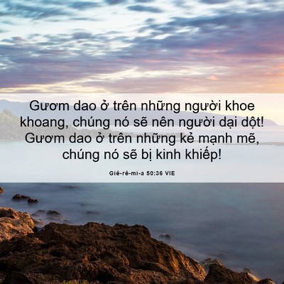 Picture 06 - Giê-rê-mi-a 50:36 VIE - Gươm dao ở trên những người khoe - Bible Verse Picture