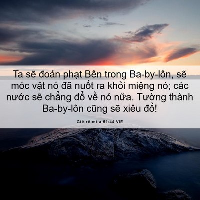 Picture 06 - Giê-rê-mi-a 51:44 VIE - Ta sẽ đoán phạt Bên trong Ba-by-lôn, sẽ - Bible Verse Picture