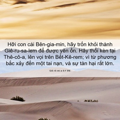 Picture 06 - Giê-rê-mi-a 6:1 VIE - Hỡi con cái Bên-gia-min, hãy trốn khỏi - Bible Verse Picture