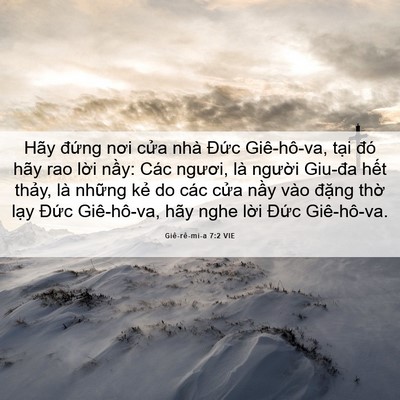 Picture 06 - Giê-rê-mi-a 7:2 VIE - Hãy đứng nơi cửa nhà Đức Giê-hô-va, - Bible Verse Picture