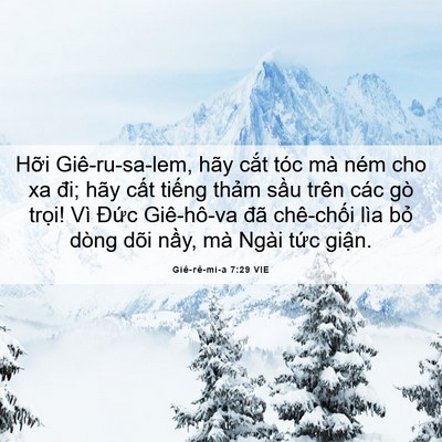 Picture 06 - Giê-rê-mi-a 7:29 VIE - Hỡi Giê-ru-sa-lem, hãy cắt tóc mà ném - Bible Verse Picture