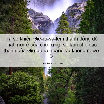 Picture 06 - Giê-rê-mi-a 9:11 VIE - Ta sẽ khiến Giê-ru-sa-lem thành đống - Bible Verse Picture