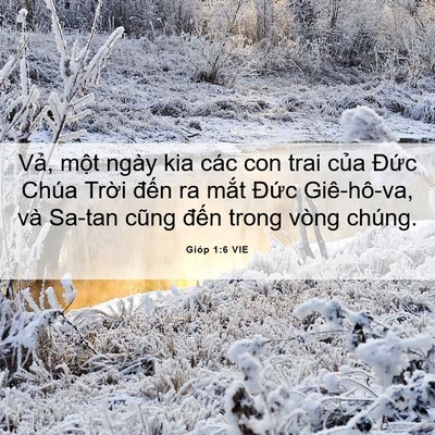 Picture 06 - Gióp 1:6 VIE - Vả, một ngày kia các con trai của Đức - Bible Verse Picture
