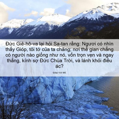 Picture 06 - Gióp 1:8 VIE - Đức Giê-hô-va lại hỏi Sa-tan rằng: - Bible Verse Picture