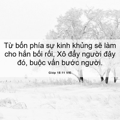 Picture 06 - Gióp 18:11 VIE - Từ bốn phía sự kinh khủng sẽ làm cho - Bible Verse Picture