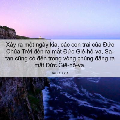 Picture 06 - Gióp 2:1 VIE - Xảy ra một ngày kia, các con trai của - Bible Verse Picture