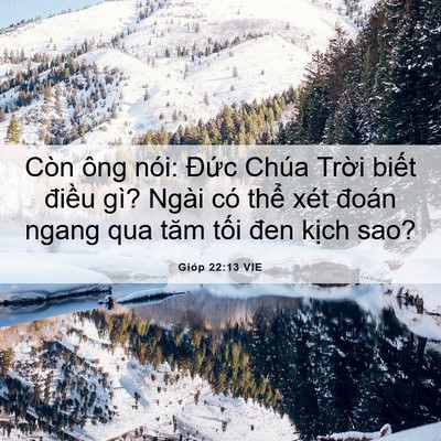 Picture 06 - Gióp 22:13 VIE - Còn ông nói: Đức Chúa Trời biết - Bible Verse Picture