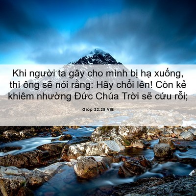 Picture 06 - Gióp 22:29 VIE - Khi người ta gây cho mình bị hạ xuống, - Bible Verse Picture