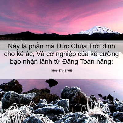 Picture 06 - Gióp 27:13 VIE - Này là phần mà Đức Chúa Trời định - Bible Verse Picture