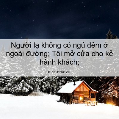 Picture 06 - Gióp 31:32 VIE - Người lạ không có ngủ đêm ở ngoài - Bible Verse Picture
