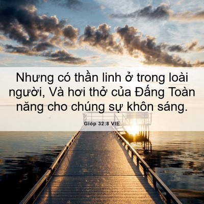 Picture 06 - Gióp 32:8 VIE - Nhưng có thần linh ở trong loài người, - Bible Verse Picture
