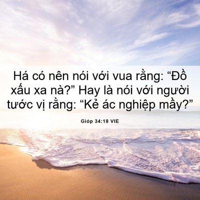Picture 06 - Gióp 34:18 VIE - Há có nên nói với vua rằng: “Đồ - Bible Verse Picture