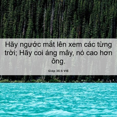 Picture 06 - Gióp 35:5 VIE - Hãy ngước mắt lên xem các từng trời; - Bible Verse Picture