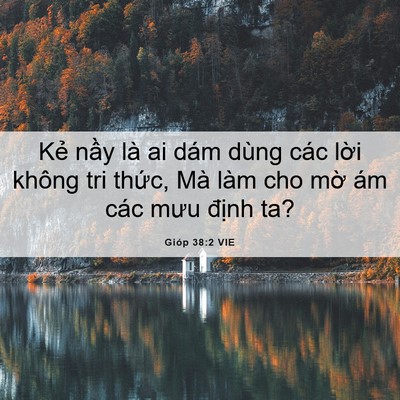 Picture 06 - Gióp 38:2 VIE - Kẻ nầy là ai dám dùng các lời không - Bible Verse Picture