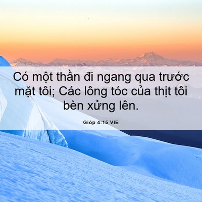 Picture 06 - Gióp 4:15 VIE - Có một thần đi ngang qua trước mặt - Bible Verse Picture