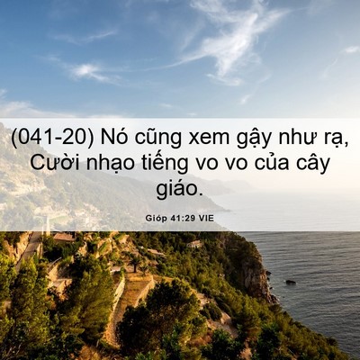 Picture 06 - Gióp 41:29 VIE - (041-20) Nó cũng xem gậy như rạ, Cười - Bible Verse Picture