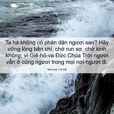 Picture 06 - Giô-sua 1:9 VIE - Ta há không có phán dặn ngươi sao? Hãy - Bible Verse Picture