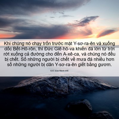Picture 06 - Giô-sua 10:11 VIE - Khi chúng nó chạy trốn trước mặt - Bible Verse Picture