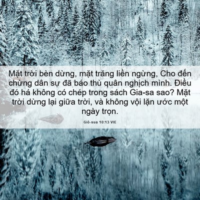 Picture 06 - Giô-sua 10:13 VIE - Mặt trời bèn dừng, mặt trăng liền - Bible Verse Picture
