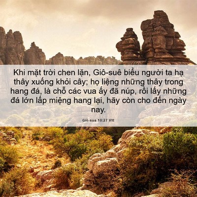 Picture 06 - Giô-sua 10:27 VIE - Khi mặt trời chen lặn, Giô-suê biểu - Bible Verse Picture