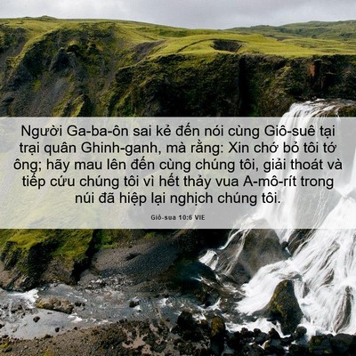 Picture 06 - Giô-sua 10:6 VIE - Người Ga-ba-ôn sai kẻ đến nói cùng - Bible Verse Picture