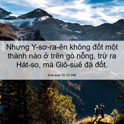 Picture 06 - Giô-sua 11:13 VIE - Nhưng Y-sơ-ra-ên không đốt một thành - Bible Verse Picture