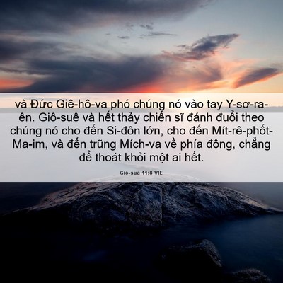 Picture 06 - Giô-sua 11:8 VIE - và Đức Giê-hô-va phó chúng nó vào tay - Bible Verse Picture