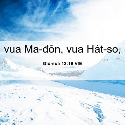 Picture 06 - Giô-sua 12:19 VIE - vua Ma-đôn, vua - Bible Verse Picture
