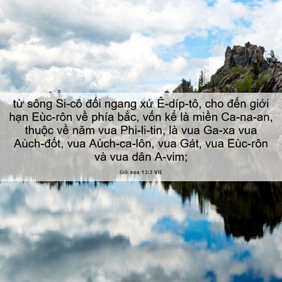 Picture 06 - Giô-sua 13:3 VIE - từ sông Si-cô đối ngang xứ Ê-díp-tô, - Bible Verse Picture