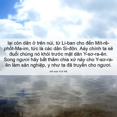 Picture 06 - Giô-sua 13:6 VIE - lại còn dân ở trên núi, từ Li-ban cho - Bible Verse Picture