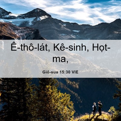 Picture 06 - Giô-sua 15:30 VIE - Ê-thô-lát, Kê-sinh, - Bible Verse Picture
