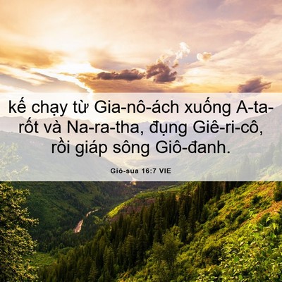 Picture 06 - Giô-sua 16:7 VIE - kế chạy từ Gia-nô-ách xuống A-ta-rốt - Bible Verse Picture