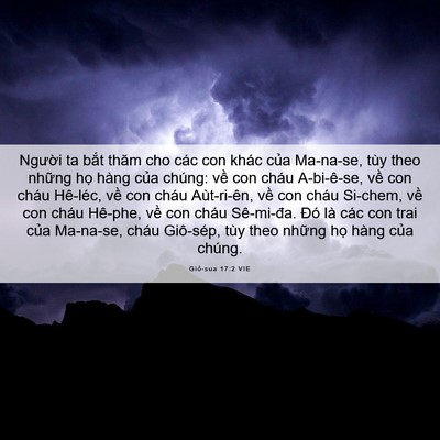 Picture 06 - Giô-sua 17:2 VIE - Người ta bắt thăm cho các con khác của - Bible Verse Picture