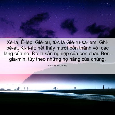 Picture 06 - Giô-sua 18:28 VIE - Xê-la, Ê-lép, Giê-bu, tức là - Bible Verse Picture