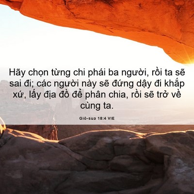 Picture 06 - Giô-sua 18:4 VIE - Hãy chọn từng chi phái ba người, rồi - Bible Verse Picture