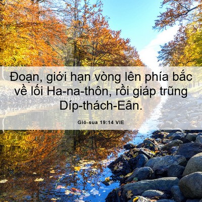 Picture 06 - Giô-sua 19:14 VIE - Đoạn, giới hạn vòng lên phía bắc về - Bible Verse Picture