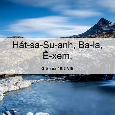 Picture 06 - Giô-sua 19:3 VIE - Hát-sa-Su-anh, Ba-la, - Bible Verse Picture