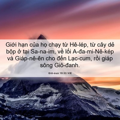 Picture 06 - Giô-sua 19:33 VIE - Giới hạn của họ chạy từ Hê-lép, - Bible Verse Picture