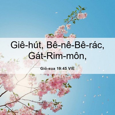 Picture 06 - Giô-sua 19:45 VIE - Giê-hút, Bê-nê-Bê-rác, - Bible Verse Picture